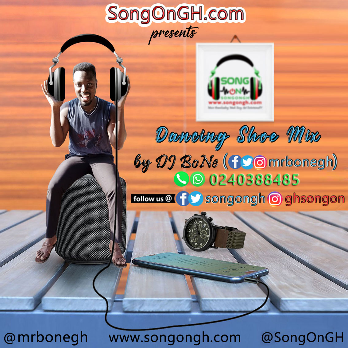 DJ BoNe - Dancing Shoe Mix (Afrobeat Mix 2021) (Prod. By SongOnGH.com)