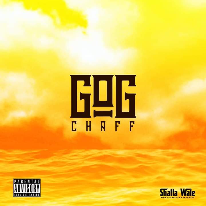 Shatta Wale – GoG Chaff EP (Full Album)
