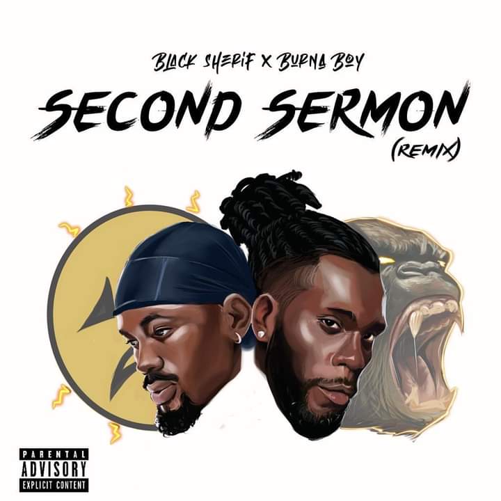 Black Sherif - Second Sermon (Remix) Ft Burna Boy
