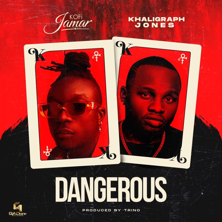 Kofi Jamar - Dangerous Ft Khaligraph Jones